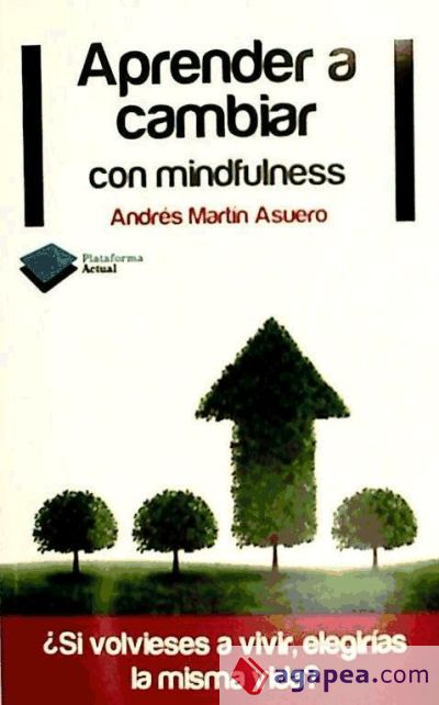 Aprender a cambiar con mindfulness