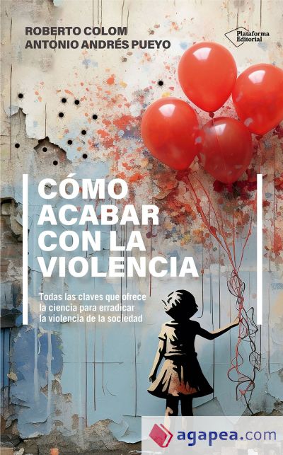 Cómo acabar con la violencia