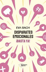 Portada de Disparates emocionales &iexcl;Basta ya!