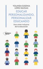 Portada de Educar personalizando, personalizar educando