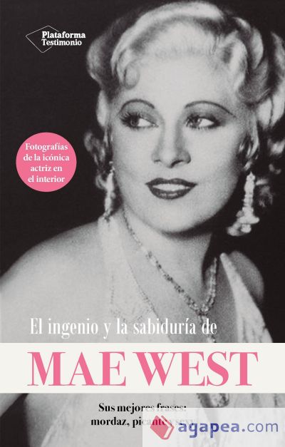 El ingenio y la sabiduría de Mae West