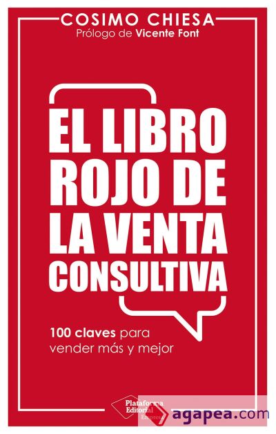 El libro rojo de la venta consultiva El libro rojo de la venta consultiva