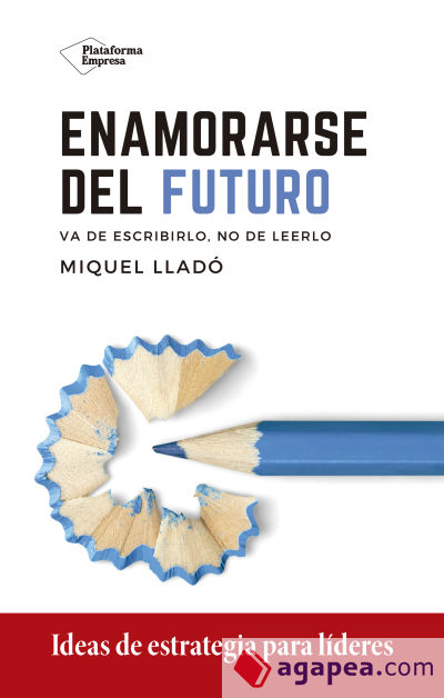 Enamorarse del futuro