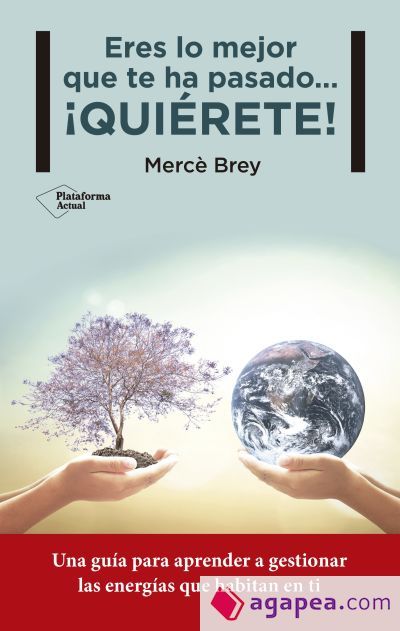 Eres lo mejor que te ha pasado