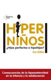 Portada de Hiper Niños - ¿Hijos perfectos o hipohijos