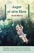 Portada de Jugar al aire libre, de Katia Hueso