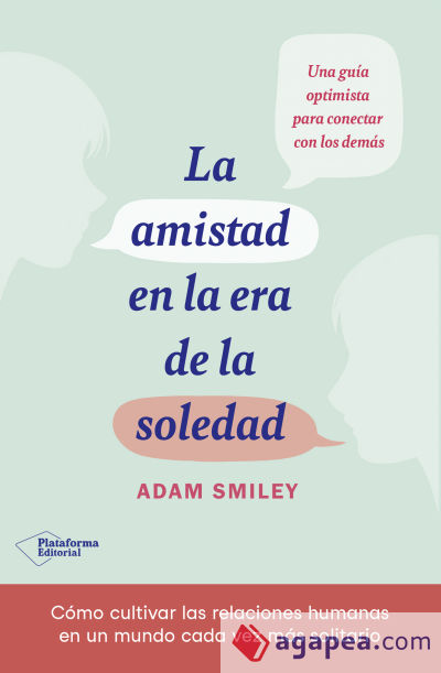 La amistad en la era de la soledad