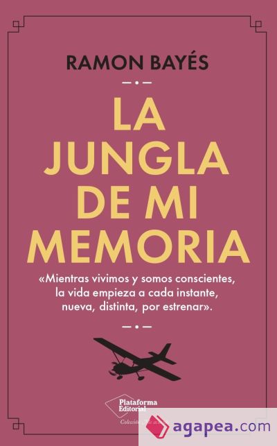 La jungla de mi memoria