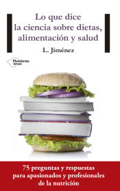 Portada de Lo que dice la ciencia sobre dietas, alimentación y salud