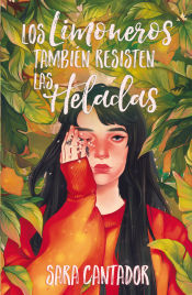 Portada de Los limoneros también resisten las heladas