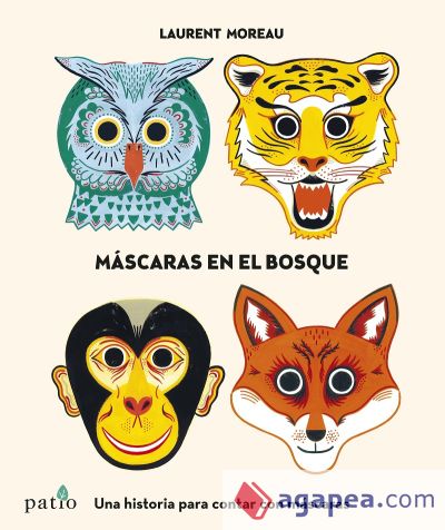 Máscaras en el bosque