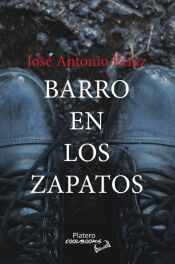 Portada de BARRO EN LOS ZAPATOS