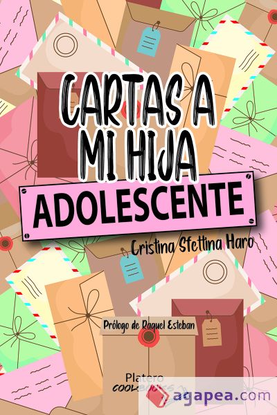 CARTAS A MI HIJA ADOLESCENTE