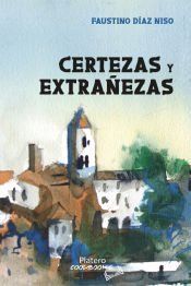 Portada de Certezas y extrañezas