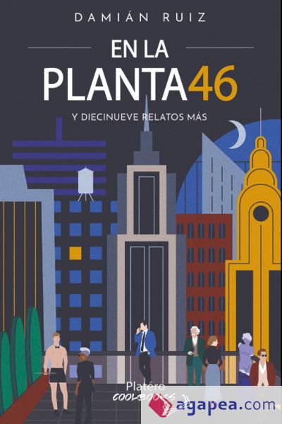 EN LA PLANTA 46 y diecinueve relatos más