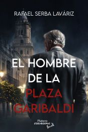 Portada de El hombre de la Plaza Garibaldi