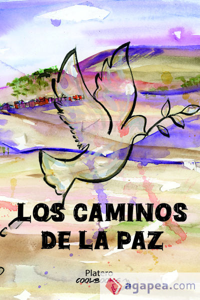 LOS CAMINOS DE LA PAZ