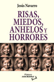 Portada de RISAS, MIEDOS, ANHELOS Y HORRORES