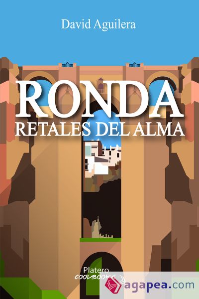 RONDA. Retales del alma