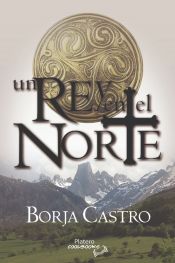 Portada de UN REY EN EL NORTE