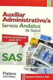 Portada de Auxiliar Administrativo/a del Servicio Andaluz de Salud (SAS). Temario común y test