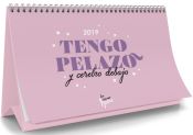 Portada de Calendario mesa Vecina Rubia 2019. Tengo pelazo y cerebro debajo