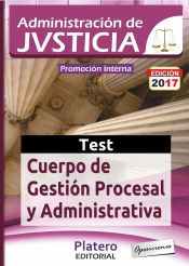 Portada de Cuerpo de Gestión Procesal y Administrativa de la Administración de Justicia. Promoción Interna. Test