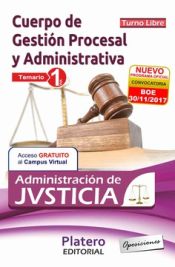 Portada de Cuerpo de Gestión Procesal y Administrativa de la Administración de Justicia. Turno Libre. Temario Volumen 1