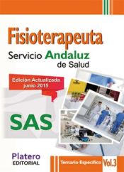 Portada de Fisioterapeuta del Servicio Andaluz de Salud (SAS). Temario específico, volumen III