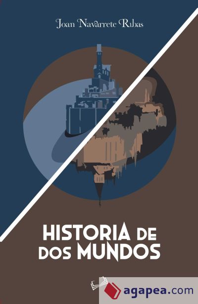 HISTORIA DE DOS MUNDOS