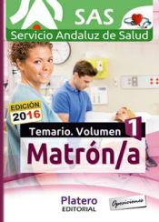 Portada de Matrón/a del Servicio Andaluz de Salud (SAS). Temario específico, volumen I