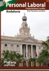 Portada de PERSONAL LABORAL DE CORPORACIONES LOCALES. ANDALUCÍA. TEST DEL TEMARIO.MATERIAS JURÍDICAS