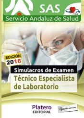 Portada de Técnico Especialista de Laboratorio del Servicio Andaluz de Salud (SAS). Simulacros de examen