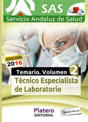 Portada de Técnico especialista en laboratorio del Servicio Andaluz de Salud (SAS). Temario específico. Volumen II