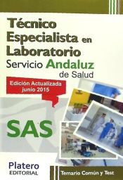 Portada de Técnicos Especialista en Laboratorio del Servicio Andaluz de Salud (SAS). Temario común y test