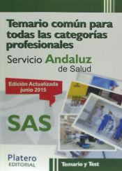 Portada de Temario común para todas las categorías profesionales del Servicio Andaluz de Salud (SAS). Temario y test