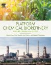 Platform Chemical Biorefinery