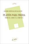 Plat&oacute;n para Thera: Sobre el amor o la simpat&iacute;a