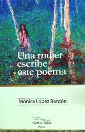 Portada de Una mujer escribe este poema