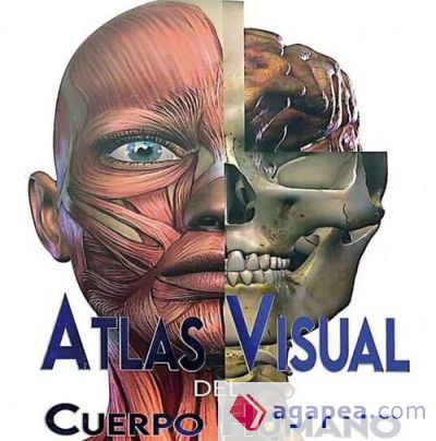 Atlas visual del cuerpo humano
