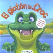 Portada de EL GLOTON SR CROC