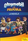 Playmobil. La pel&iacute;cula. La novela