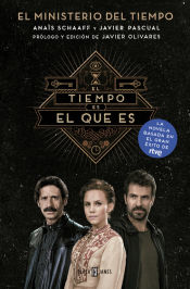 Portada de El ministerio del tiempo. El tiempo es el que es