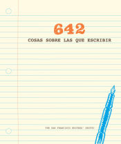 Portada de 642 cosas sobre las que escribir