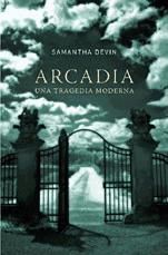 Portada de Arcadia. una tragedia moderna