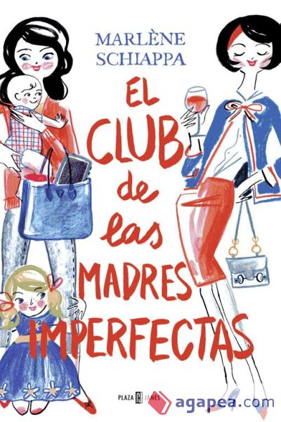 El club de las madres imperfectas