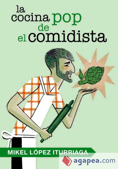 La cocina pop de El Comidista