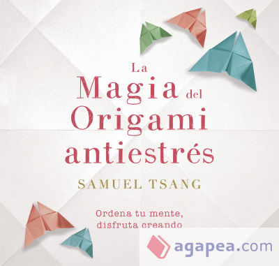 La magia del origami antiestrés