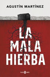 Portada de La mala hierba