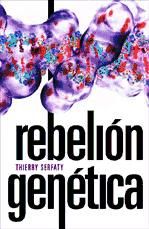 Portada de La rebelion genetica